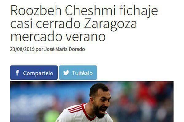  روزبه چشمی در آستانه توافق با «رئال ساراگوسا» اسپانیا